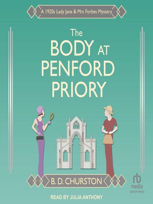 Title details for The Body at Penford Priory by B. D. Churston - Available